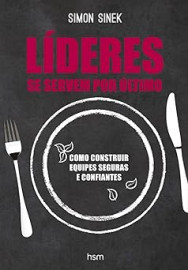 L�deres se servem por �ltimo