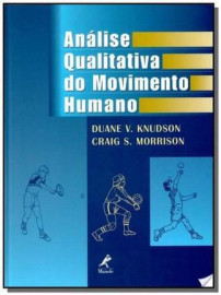 An�lise qualitativa do movimento humano Knudson, Duane