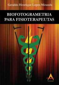 Biofotogrametria para Fisioterapeutas - Geraldo Miranda