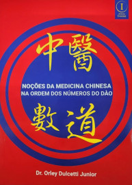 No��es da medicina chinesa na ordem dos n�meros do D�o