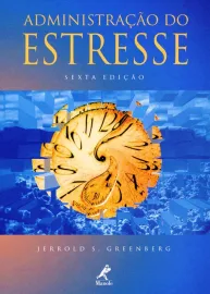 Administra��o do Estresse (Portugu�s) Capa comum � 17 Mar�o 2002 por Jerrold S. Greenberg (Autor) 8520412734