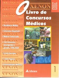 Xenon 2005 - O Livro de Concursos Mdicos - 2 Volumes