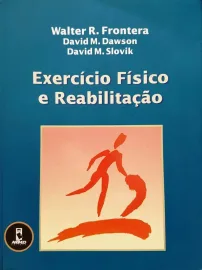 Exerc�cio F�sico E Reabilita��o Walter R. Frontera 8573077972