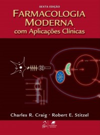 Livro - Farmacologia Moderna com Aplicações Clínicas - Craig
