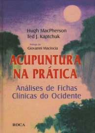 Acupuntura Na Pratica MacPherson, Hugh, Kaptchuk, Ted J.