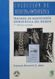 Tratado de radiolog�a osteop�tica del Raquis Fran�ois Ricard 849411221X