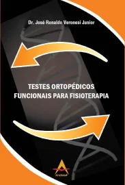 Testes Ortopedicos Funcionais para Fisioterapia Jos� Ronaldo Veronesi Junior 8560416218