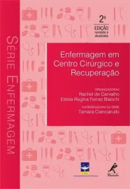 Livro - Enfermagem Em Centro Cir�rgico E Recupera��o