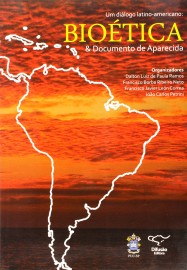 Um Dilogo Latino-Americano. Biotica e Documento de Aparecida [Paperback] Dalton Luiz de Paula Ramos