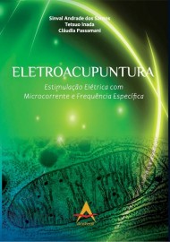 ELETROACUPUNTURA Estimulao Eltrica com Microcorrente e Frequncia Especfica