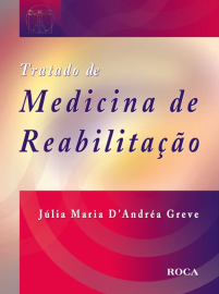 Livro Tratado de Medicina de Reabilita��o por J�lia Maria D'Andr�a Greve-8572416889