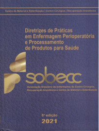 Diretrizes de Pr�ticas em Enfermagem Perioperat�ria e Processamento de Produtos para Sa�de - 8� edi��o